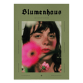 Blumenhaus Magazine n°2 - Botanique & Art de Vivre